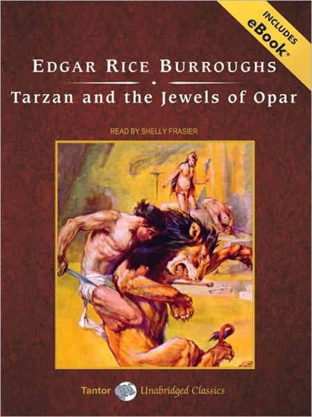 Tarzan and the Jewels of Opar